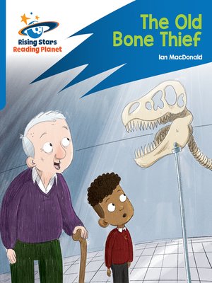 cover image of Rocket Phonics Target Practice The Old Bone Thief Blue